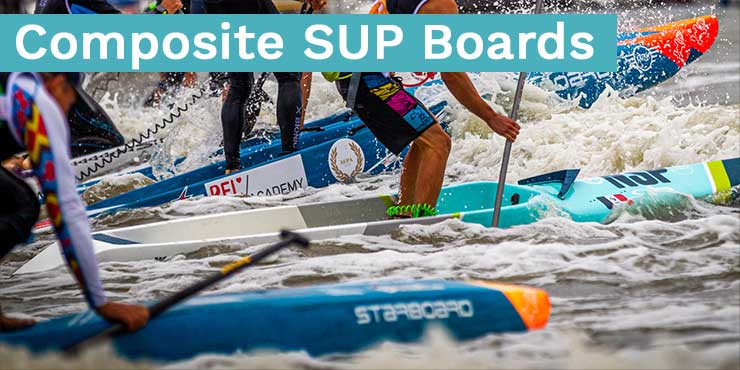 Composite SUP Boards Sommer 2023